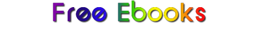 Free E-books and other info